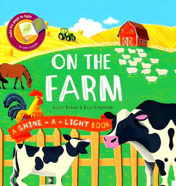 On the Farm: A Shine-A-Light Book – Interactive Children's Farm Life Book (Paperback)