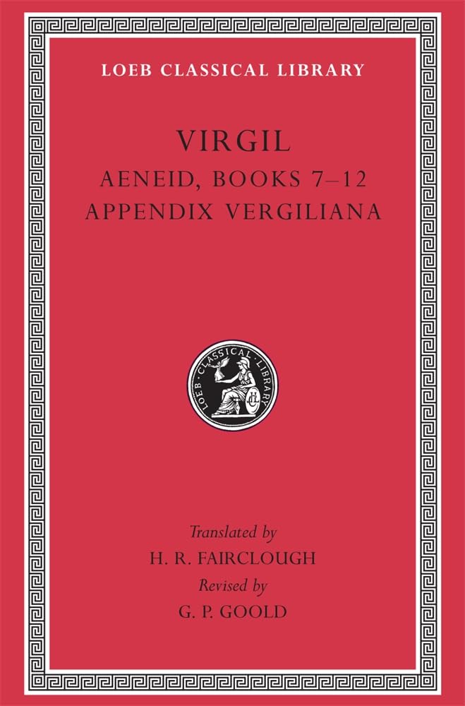 Aeneid, Books 7–12. Appendix Vergiliana