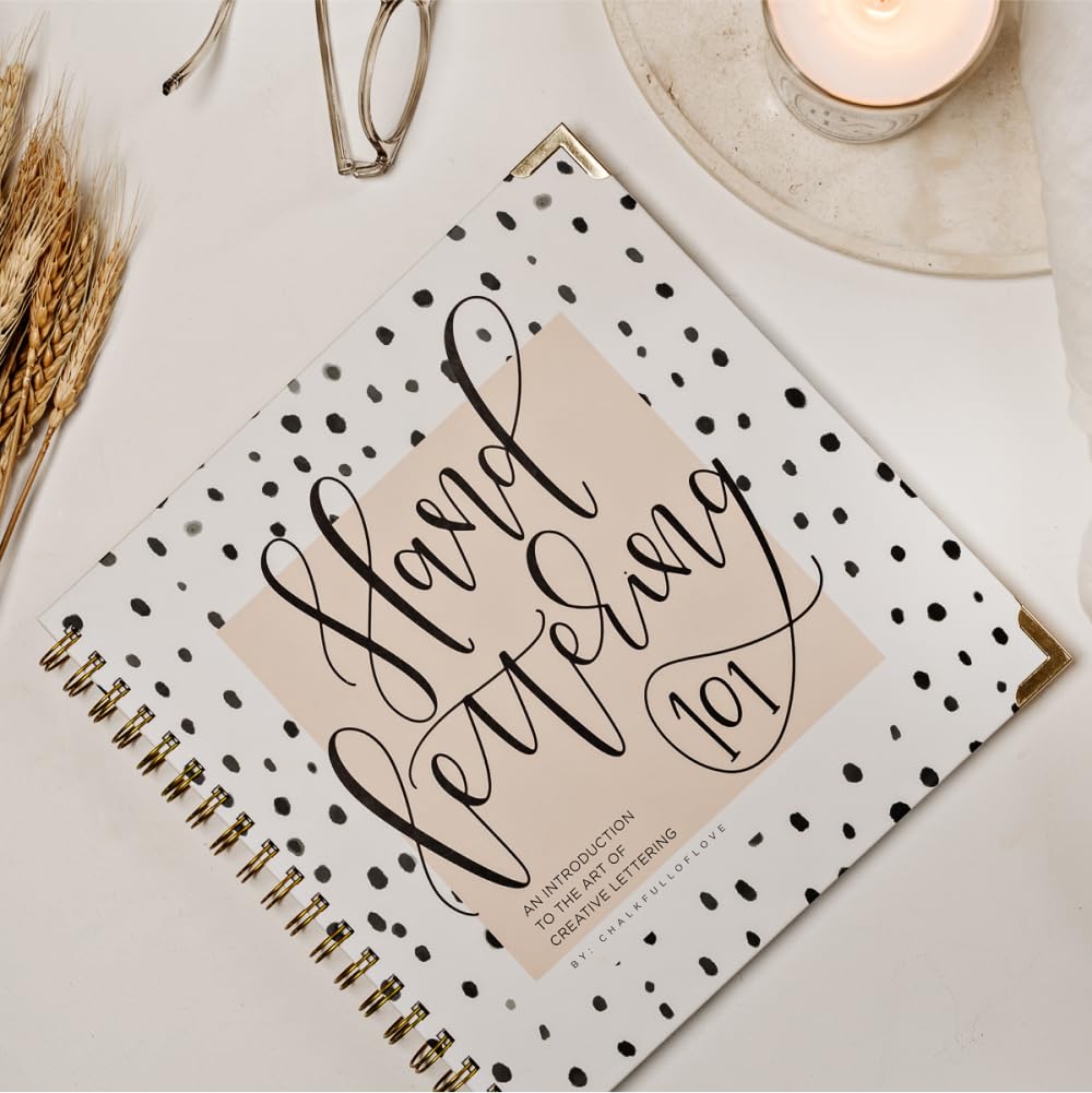 Hand Lettering 101: A Step-by-Step Calligraphy Workbook for Beginners (Gold Spiral-Bound Workbook with Gold Corner Protectors)