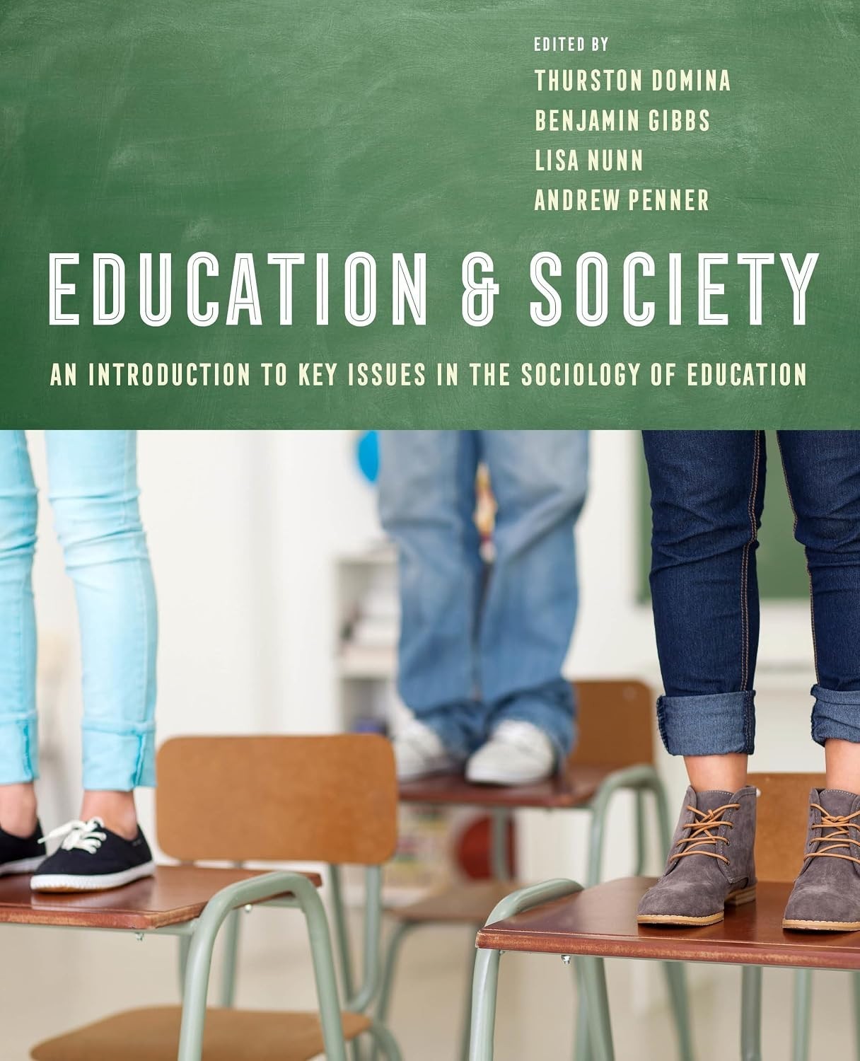NEW Education and Society: University of California Press Paperback