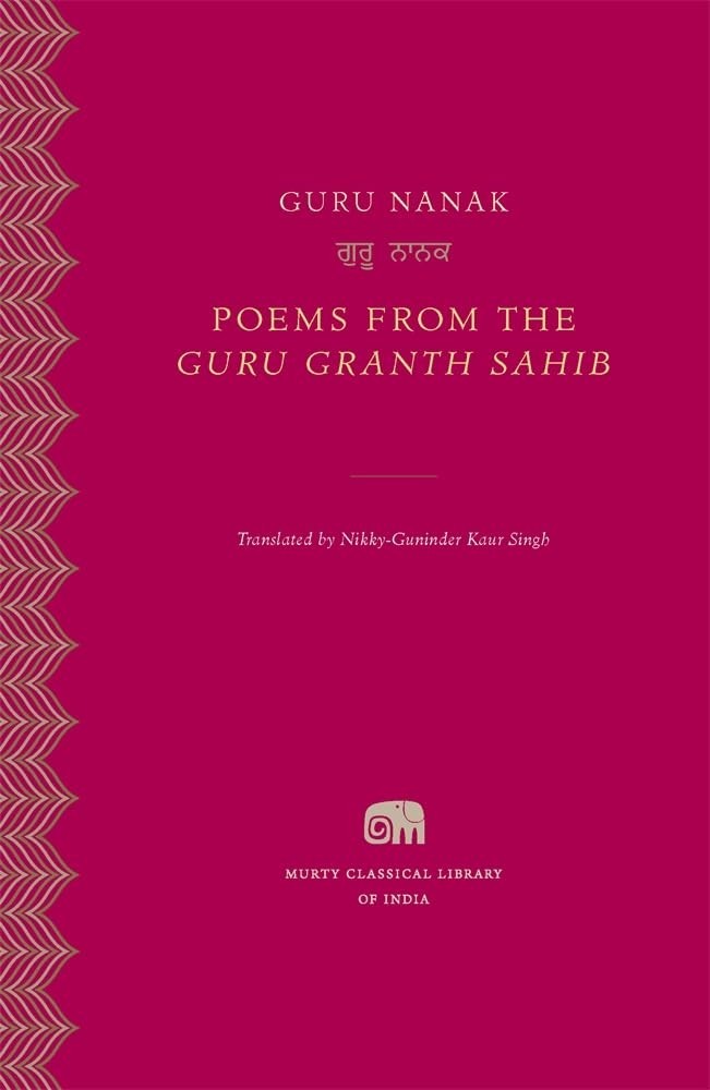 NEW Poems from the Guru Granth Sahib Harvard University Press Hardcover