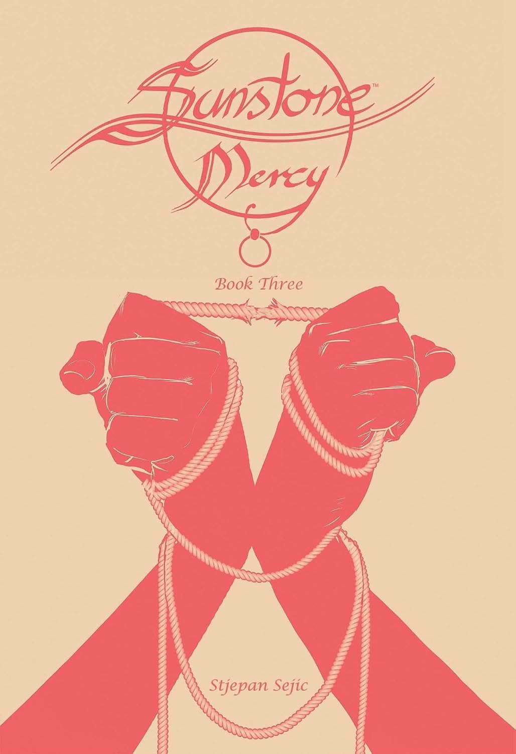 NEW Sunstone: Mercy Book Three- Image Comics Publishing Hardcover