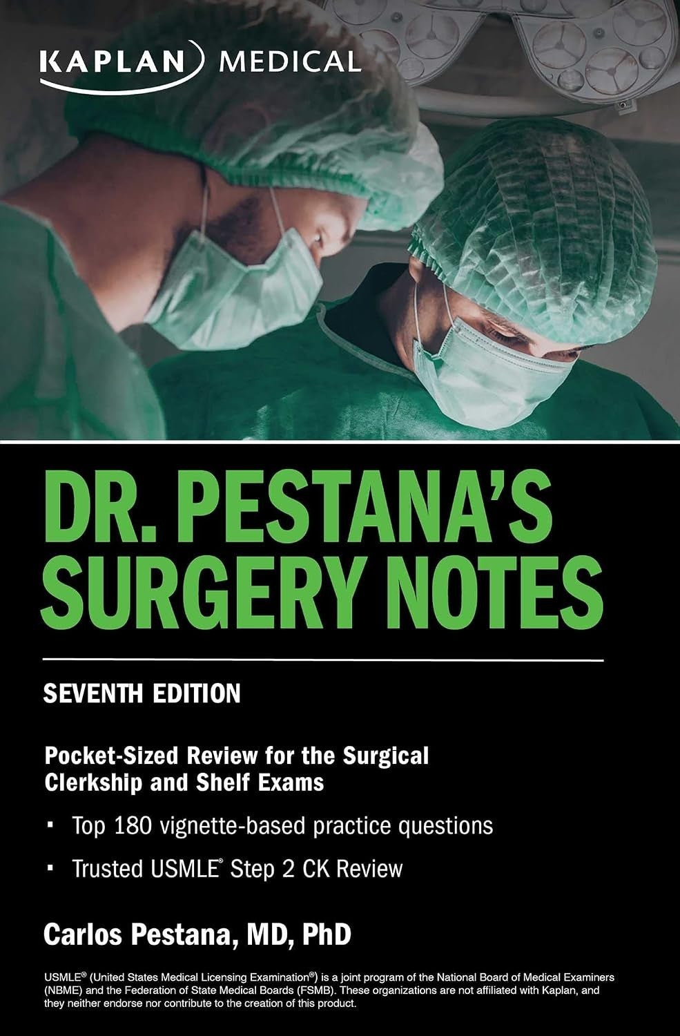 NEW Dr. Pestana's Surgery Notes, Seventh Edition Kaplan Test Prep Paperback