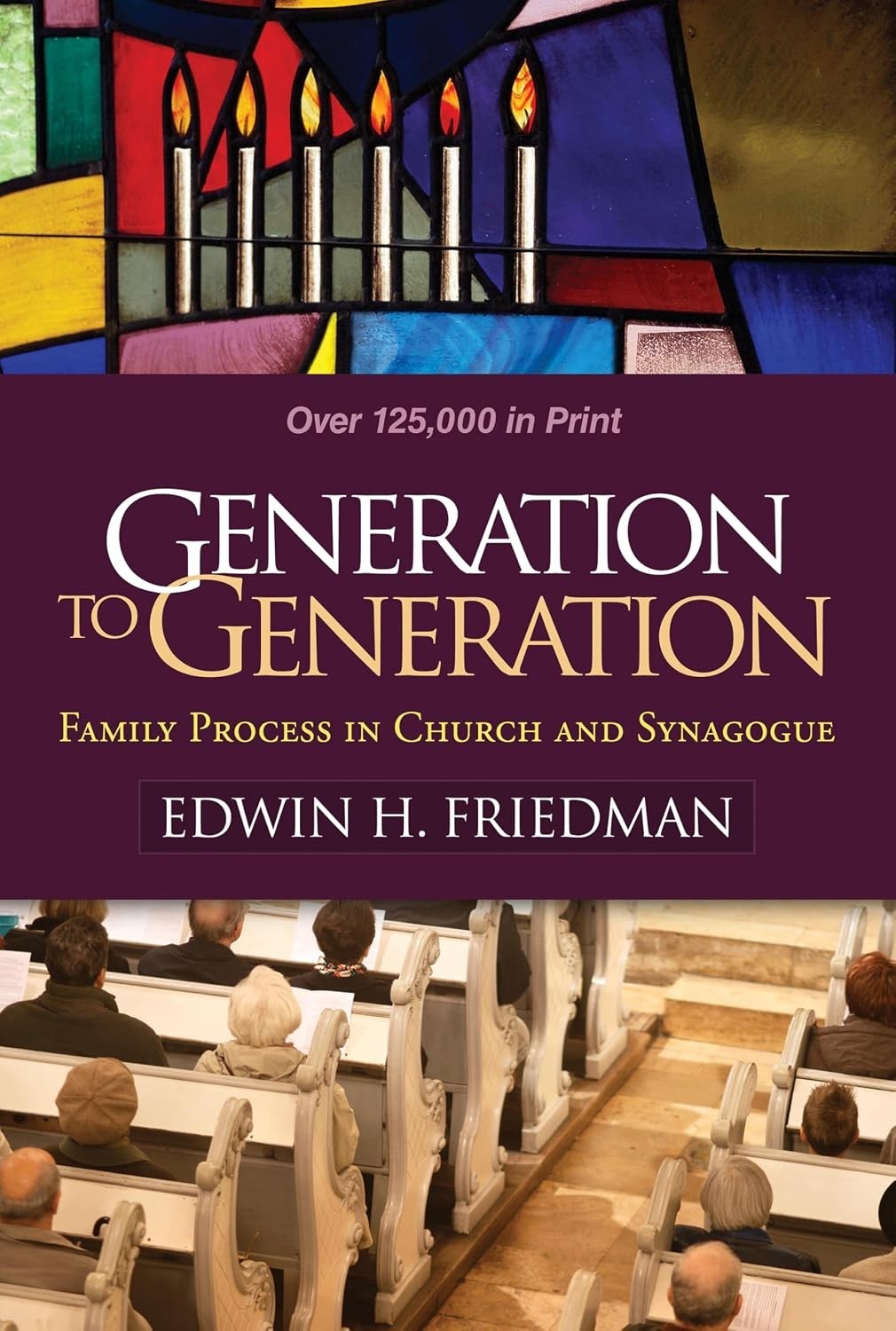 NEW Generation to Generation The Guilford Press Publishing Paperback